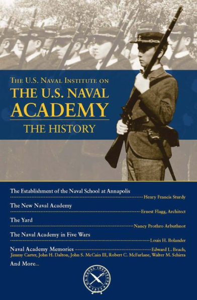 The U.S. Naval Institute on U.S. Naval Academy: Histor