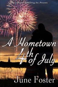A Hometown 4th of July