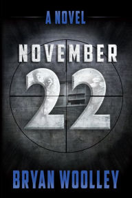 November 22: A Novel