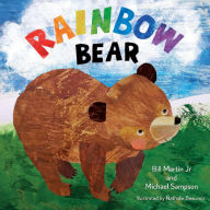 Title: Rainbow Bear, Author: Bill Martin Jr
