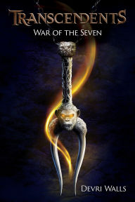 Title: Transcendents: War of the Seven, Author: Devri Walls