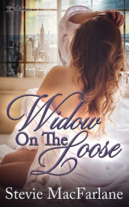 Title: Widow on the Loose, Author: Stevie MacFarlane