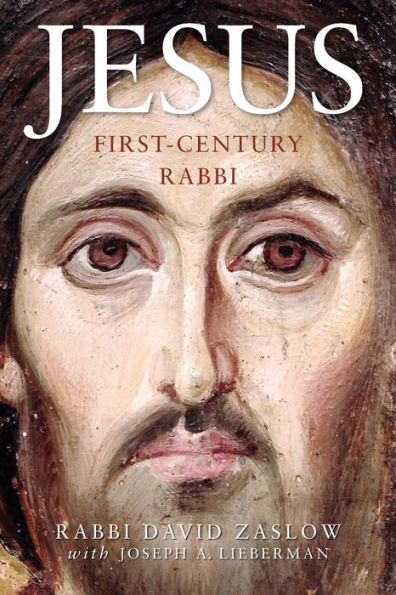 Jesus: First-Century Rabbi: A New Edition