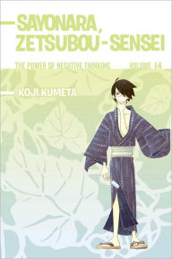 Sayonara, Zetsubou-Sensei #14: The Power of Negative Thinking