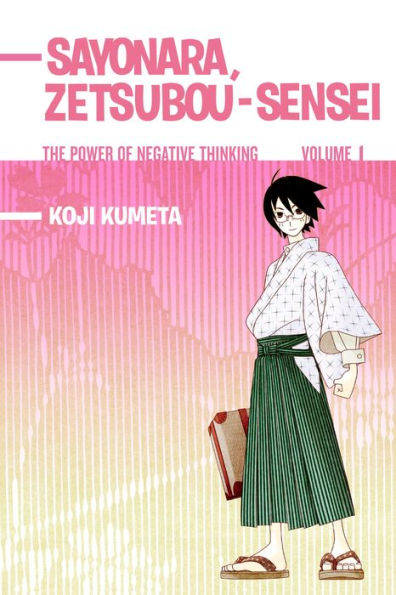 Sayonara Zetsubou-Sensei: Volume 1