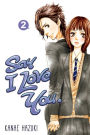 Say I Love You., Volume 2