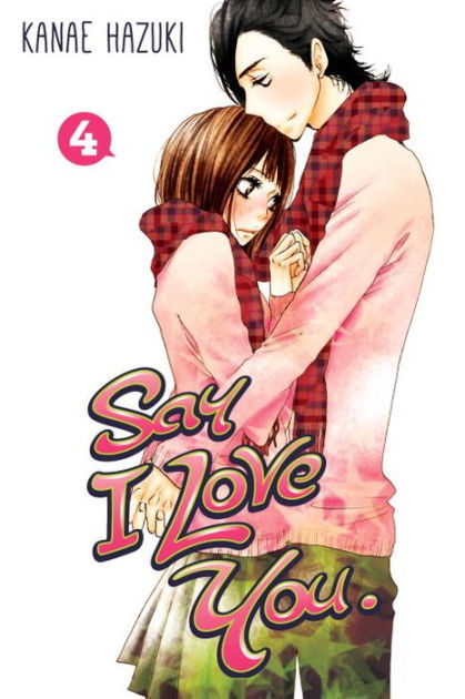 Say I Love You., Volume 4|Paperback