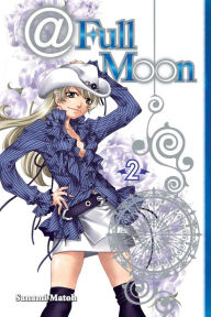 Title: At Full Moon: Volume 2, Author: Sanami Matoh