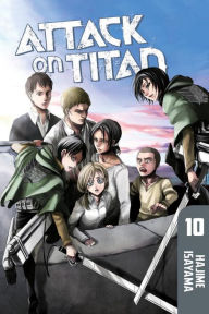 Title: Attack on Titan, Volume 10, Author: Hajime Isayama