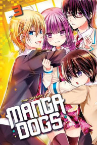 Title: Manga Dogs, Volume 3, Author: Ema Toyama