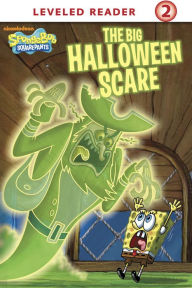 Title: The Big Halloween Scare (SpongeBob SquarePants), Author: Nickelodeon Publishing