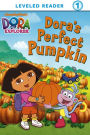 Dora's Perfect Pumpkin (Dora the Explorer)