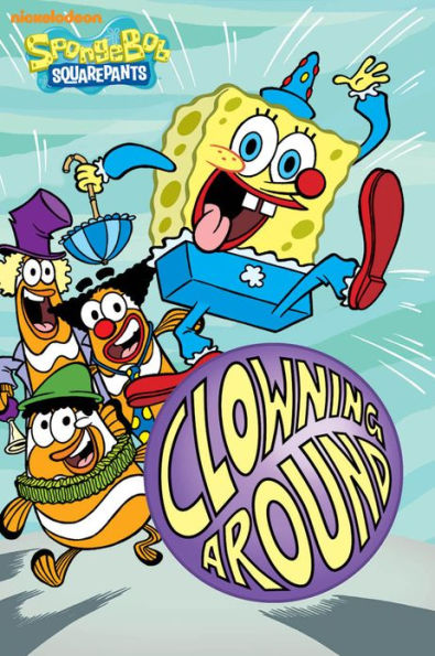 Clowning Around (SpongeBob SquarePants)