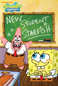 Title: New Student Starfish (SpongeBob SquarePants), Author: Nickelodeon