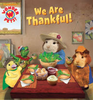 Title: We Are Thankful! (Wonder Pets!), Author: Nickelodeon Publishing