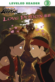 Title: Love Potion #8 (Avatar: The Last Airbender), Author: Nickelodeon Publishing