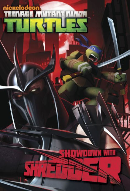 Showdown With Shredder (teenage Mutant Ninja Turtles) By Nickelodeon 