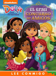El Gran Concurso de Amigos Lee Conmigo Libro de Cuentos (Dora and Friends)