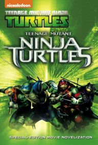 Title: Teenage Mutant Ninja Turtles Special Edition Movie Novelization (Teenage Mutant Ninja Turtles), Author: Nickelodeon Publishing