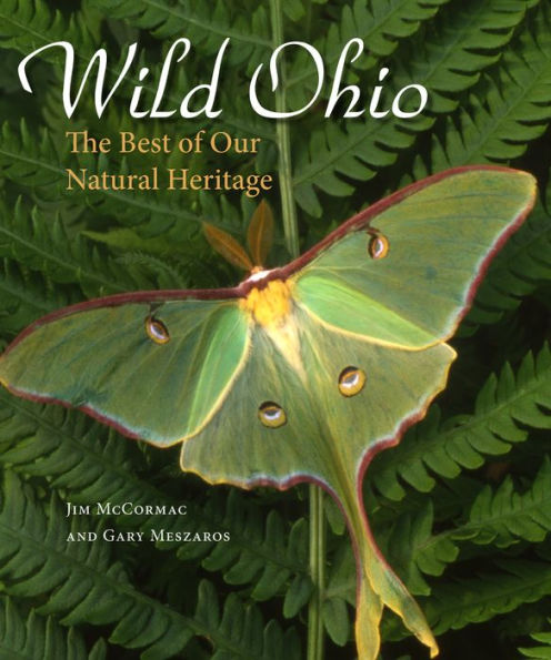 Wild Ohio: The Best of Our Natural Heritage