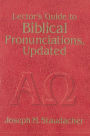 Lector's Guide to Biblical Pronunciations, Updated