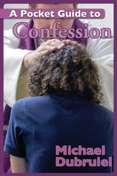 A Pocket Guide to Confession