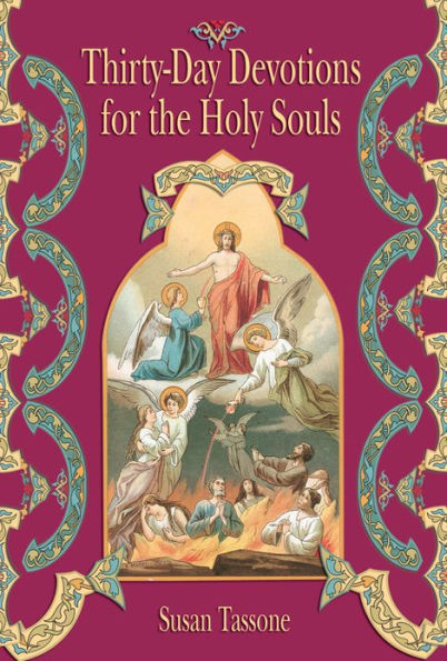 Thirty-Day Devotions for the Holy Souls