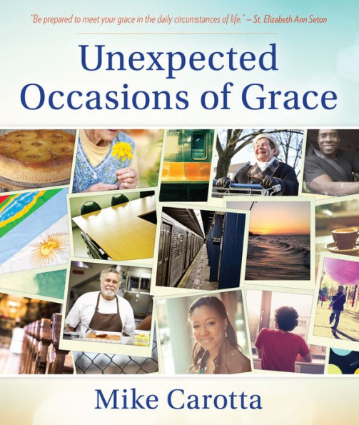 Unexpected Occasions of Grace