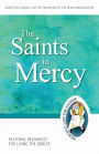 The Saints in Mercy: Pastoral Resources for Living the Jubilee