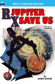 Title: Rx Jupiter Save Us & Beware, the Usurpers!, Author: Geoff St. Reynard
