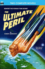 Title: Ultimate Peril & Planet of Shame, Author: Bruce Elliot