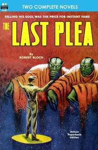 Title: Last Plea, The, & The Status Civilization, Author: Robert Sheckley