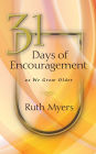 31 Days of Encouragement as We Grow Older