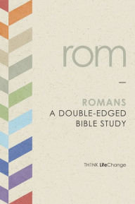 Title: Romans: A Double-Edged Bible Study, Author: The Navigators