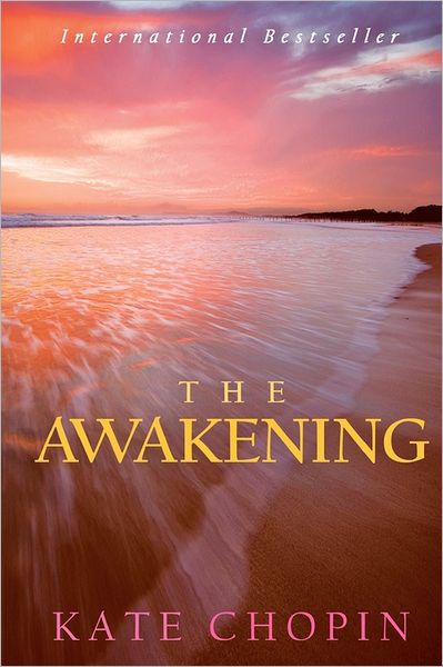 The Awakening: And Selected Short Stories By Kate Chopin, Paperback ...