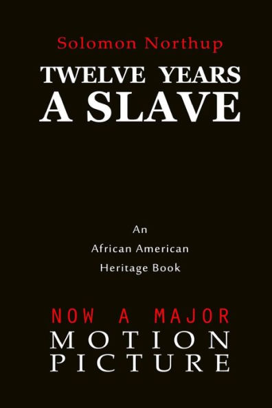 Twelve Years a Slave