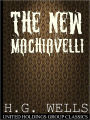 The New Machiavelli