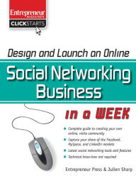 Title: Design and Launch an Online Social Networking Business in a Week, Author: Julien Sharp