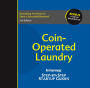 Coin-Operated Laundry: Entrepreneur's Step-by-Step Startup Guide: Step-by-Step Startup Guide