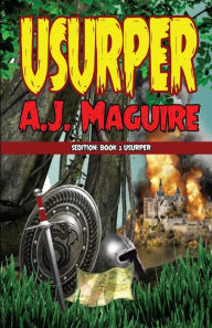 Title: Usurper, Author: A J Maguire