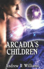 Arcadia's Children: Samantha's Revenge