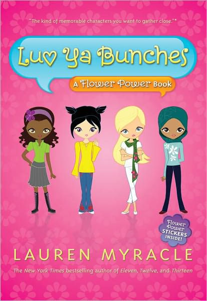 Luv Ya Bunches A Flower Power Book 1 By Lauren Myracle Nook Book Ebook Barnes Noble