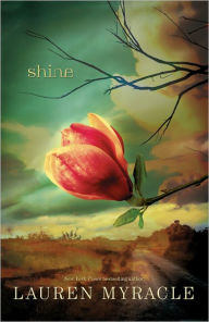 Title: Shine, Author: Lauren Myracle