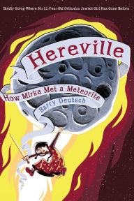 Hereville: How Mirka Met a Meteorite (PagePerfect NOOK Book)