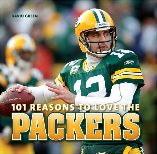 101 Reasons to Love the Packers