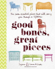 Title: Good Bones, Great Pieces, Author: Suzanne McGrath