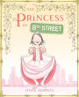 The Princess of 8th Street