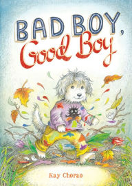 Title: Bad Boy, Good Boy, Author: Kay Chorao