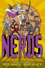 Title: Attack of the Bullies (NERDS Series #5), Author: Michael Buckley
