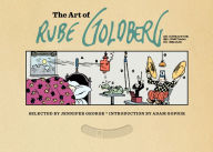 Title: The Art of Rube Goldberg: (A) Inventive (B) Cartoon (C) Genius, Author: Rube Goldberg